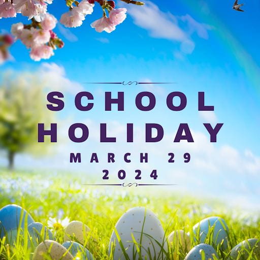 School Holiday March 29th